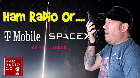 Ham Radio vs Starlink - What does T-Mobile Direct--to-Cell Mean for Ham Radio?