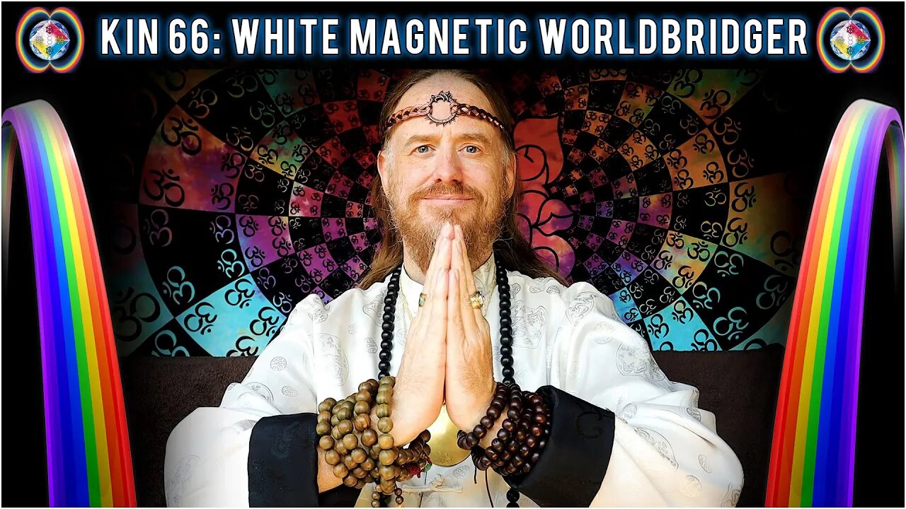 KIN 66: WHITE MAGNETIC WORLDBRIDGER (1 CIMI) 23 JULY 2022 | Mayan Tzolkin Calendar