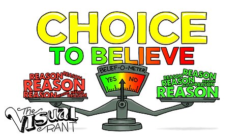 Choice to Believe