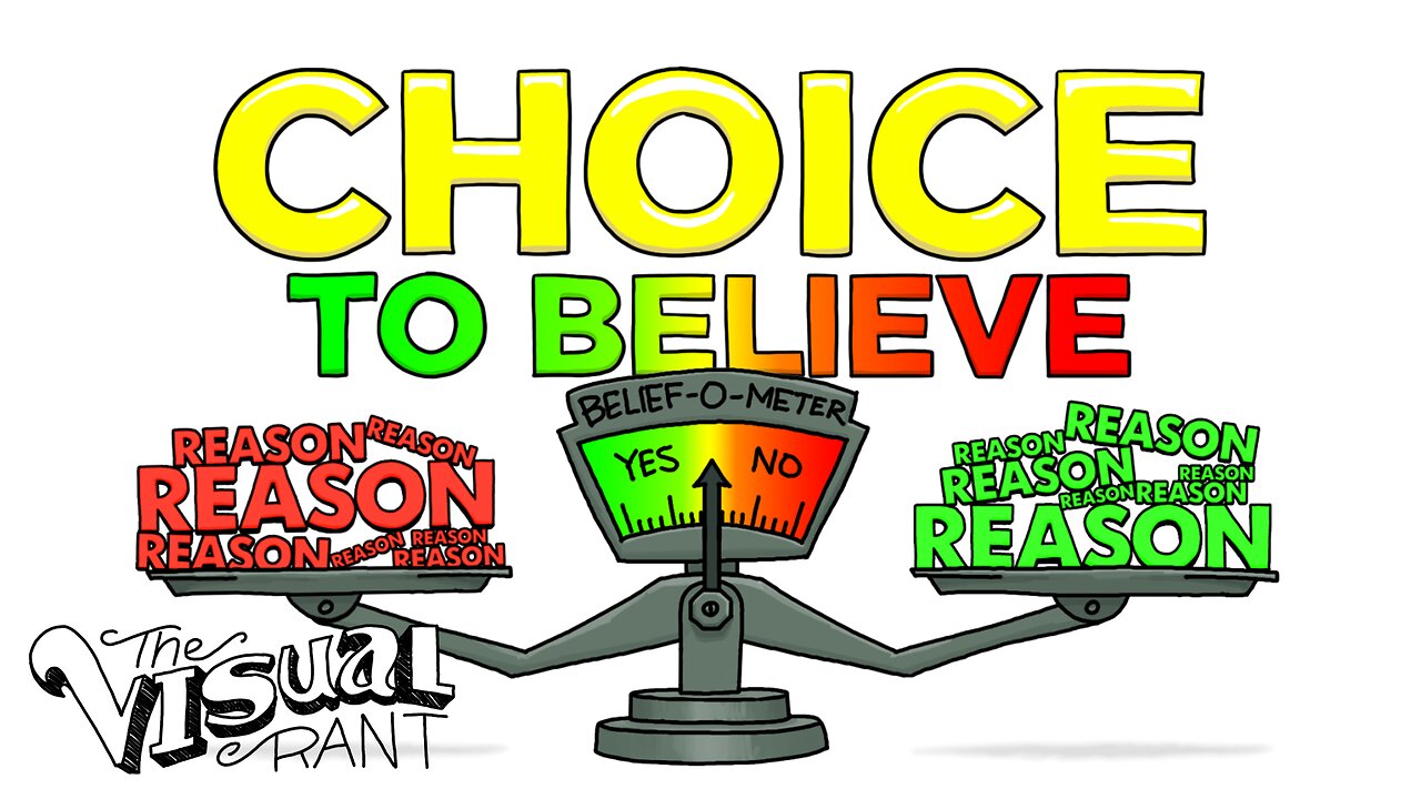 Choice to Believe