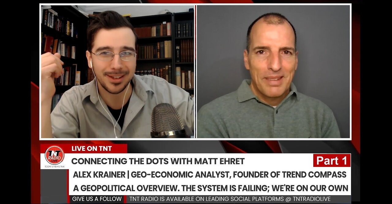 Connecting the Dots with Matt Ehret and Guest: Alex Krainer (PART 1)