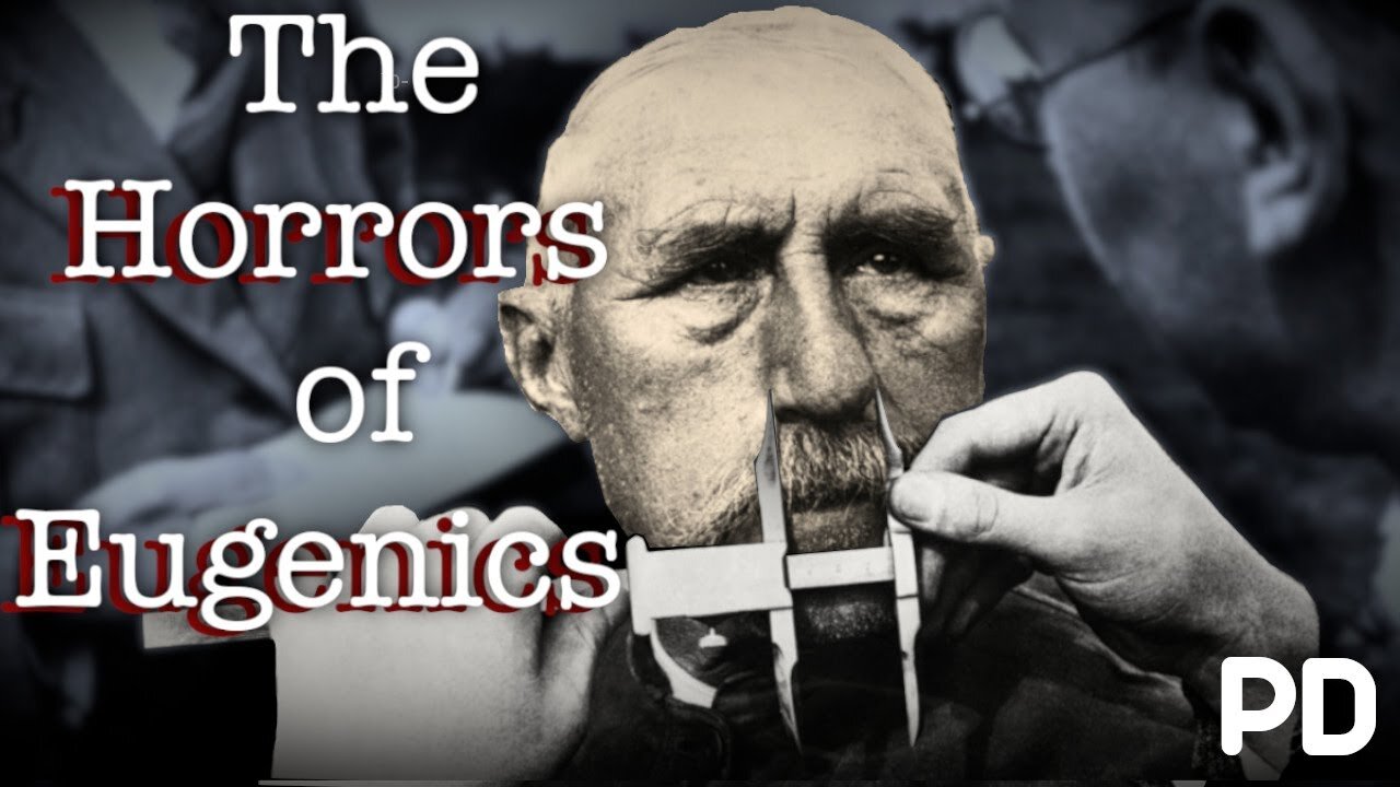 The Horror of Eugenics Theory (Short Documentary)