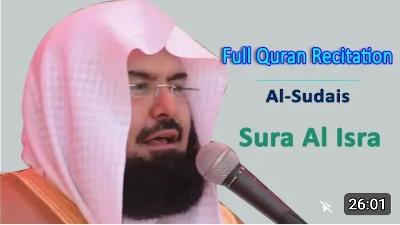 017 Surah AL ISRAA (Bani Israel) by Abdul Rahman As Sudais Quran English Translation