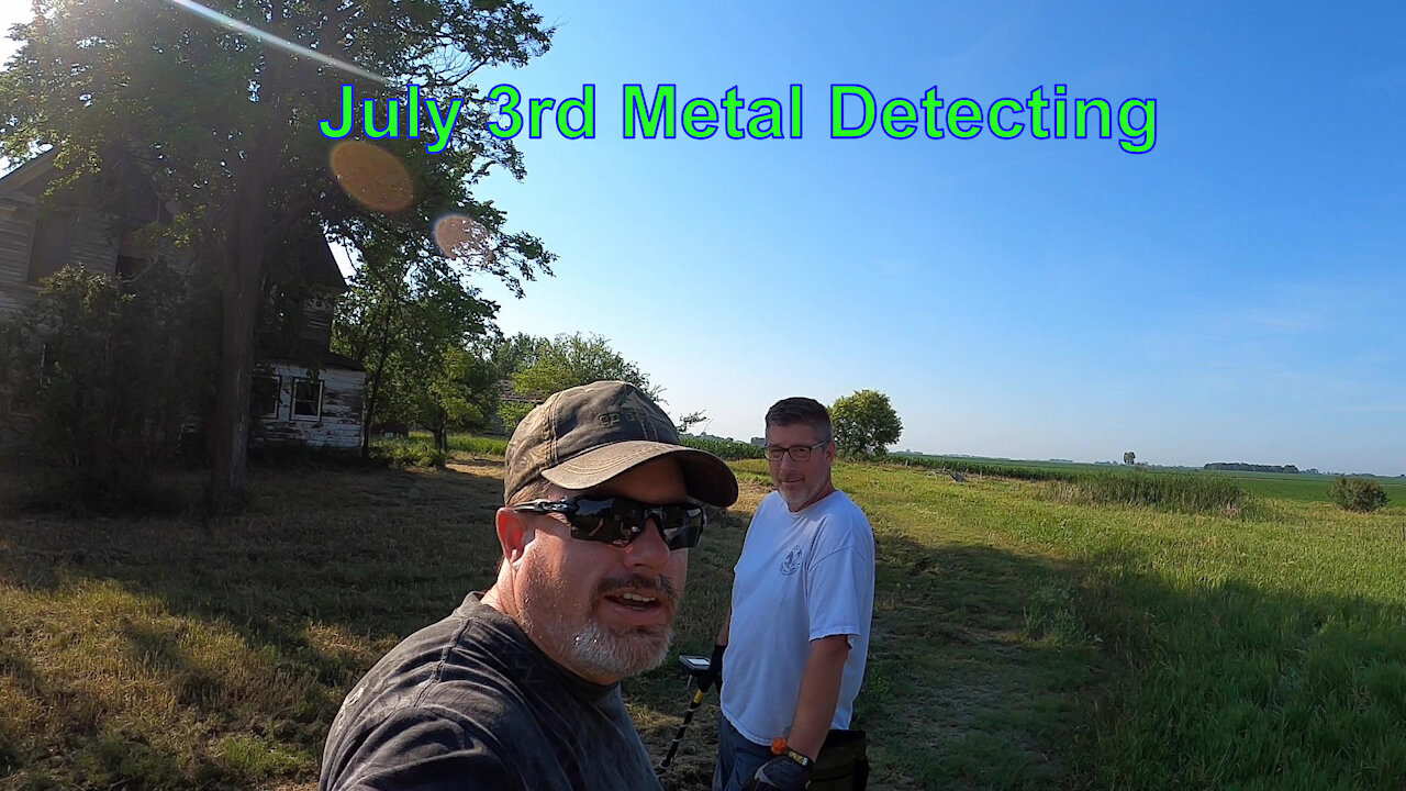 July 3rd Metal Detecting an Old Farm Site