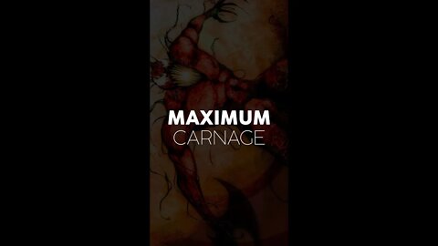 Maximum Carnage #shorts