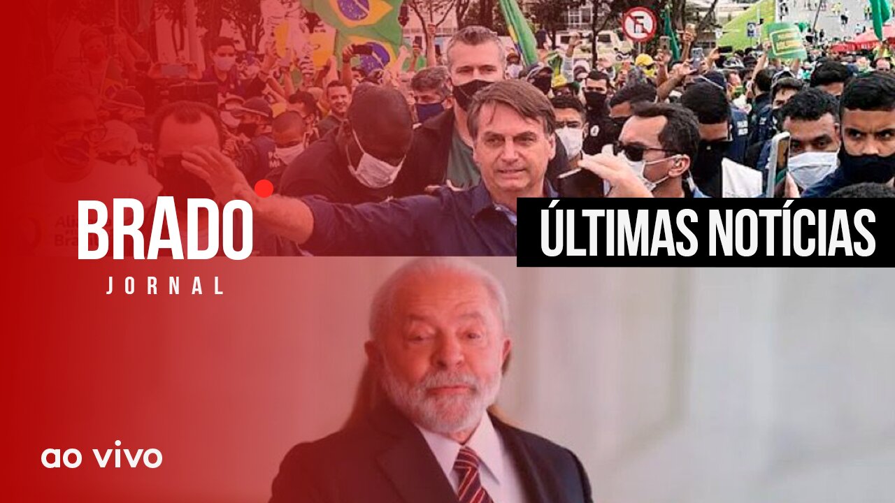 ÚLTIMAS NOTÍCIAS - AO VIVO: BRADO JORNAL - 28/07/2023