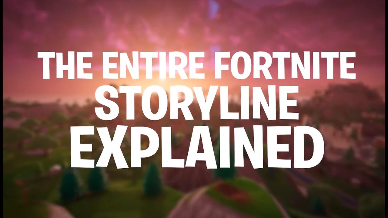 The ENTIRE Fortnite Storyline EXPLAINED! (2023)