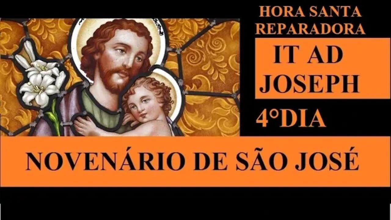 Novenário de São José 4ºDIA 03/02/2022 Hora Santa Reparadora