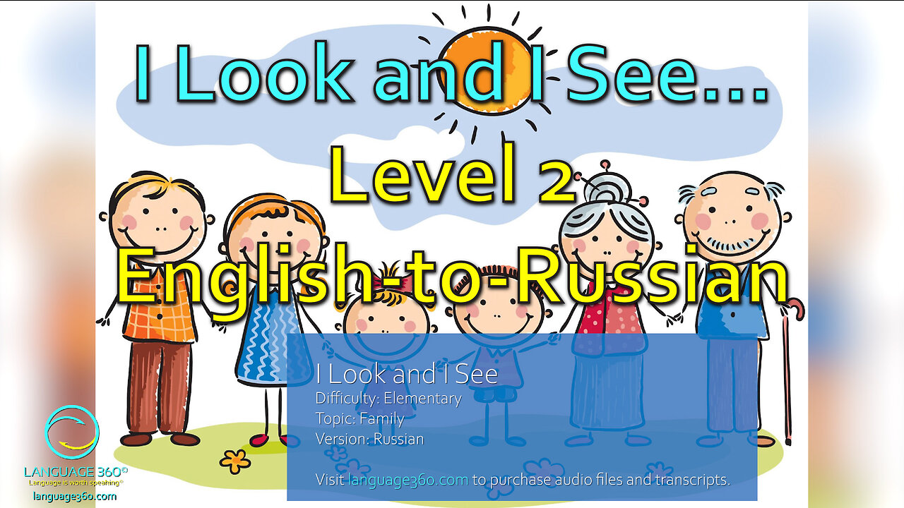 I Look and I See...: Level 2 - English-to-Russian