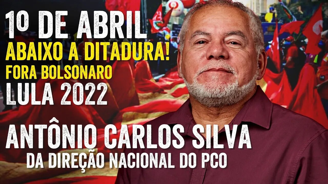 "Não acabou, tem que acabar, eu quero o fim da ditadura militar" - Antônio Carlos Silva