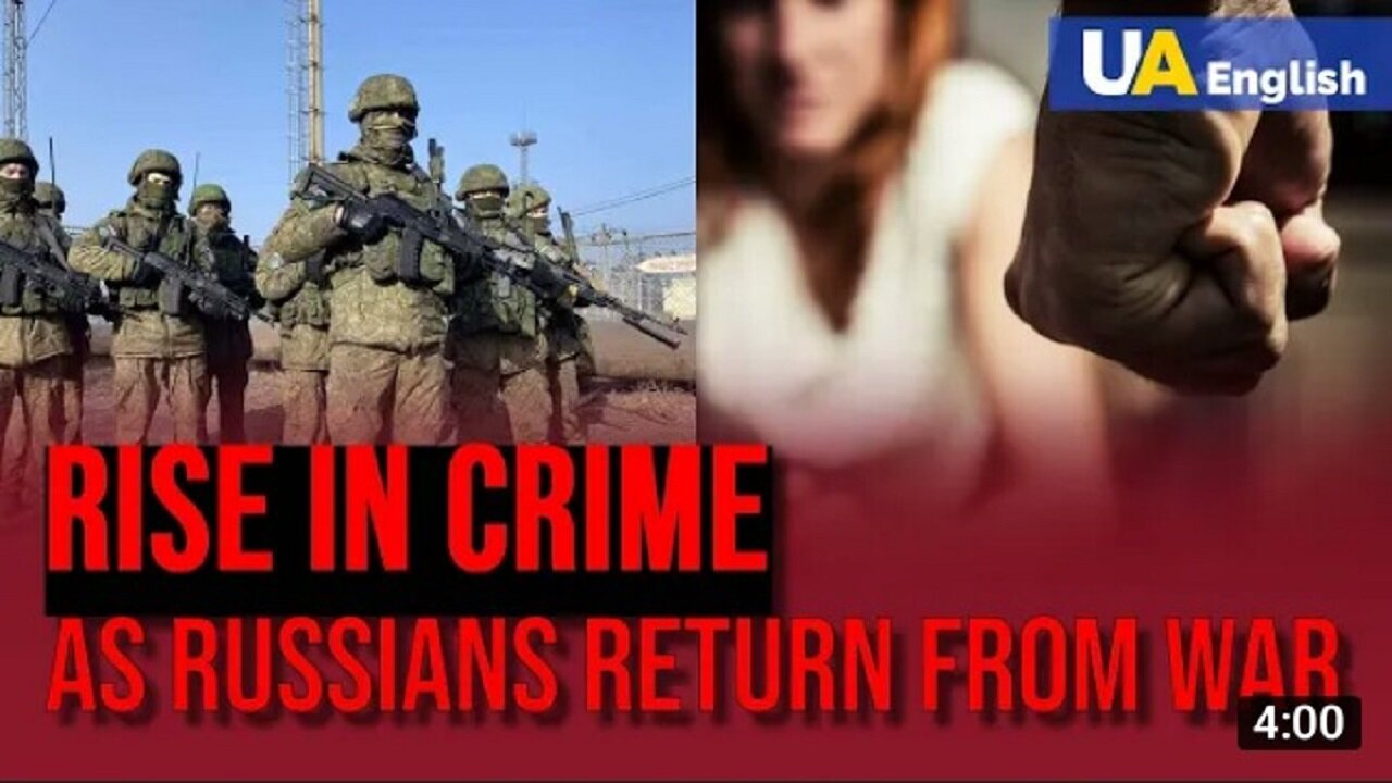 Rise in Crime as Russian Soldiers Return from War: Link Between Combat and Criminal Behavior