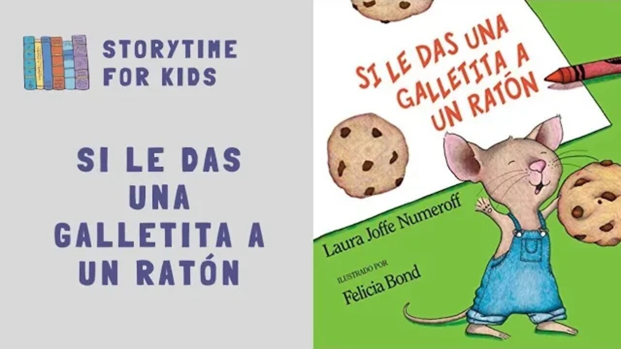 🐭 Si Le Das Una Galletita A Un Ratón | Laura Numeroff | Felicia Bond @Storytime for Kids