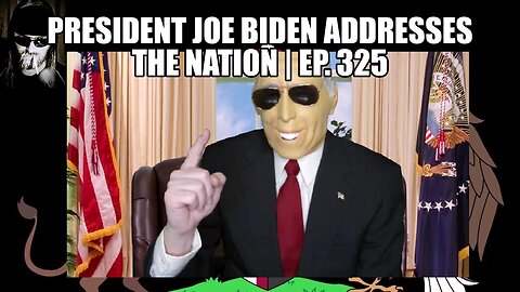 President Joe Biden Addresses the Nation | Ep. 325