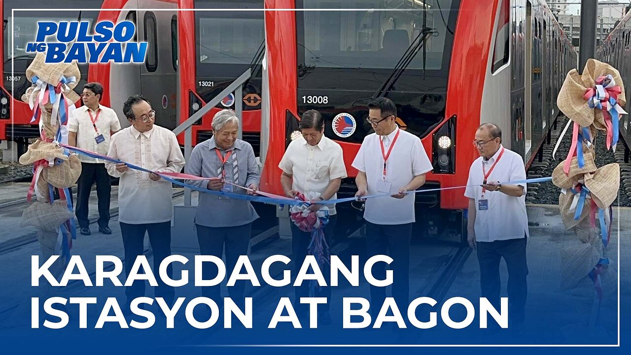 5 karagdagang istasyon at 120 na bagong bagon magagamit na sa ilalim ng Marcos Admin