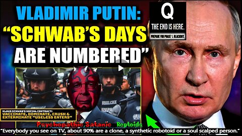 Putin Declares 'Globalist Terrorist' Klaus Schwab Is a 'Legitimate Military Target'