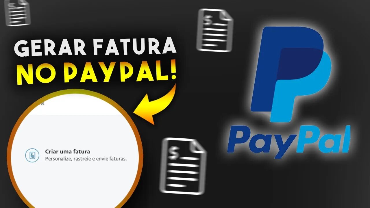 Como GERAR FATURA no PAYPAL (PASSO A PASSO COMPLETO)