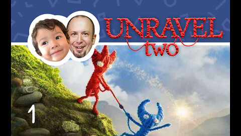 Unravel Two | Part 1