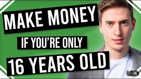 How to Make Money Online as a 16 Year Old - This really works!!