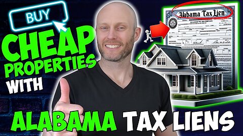 Profit With Alabama Tax Liens | Easy Steps By Step