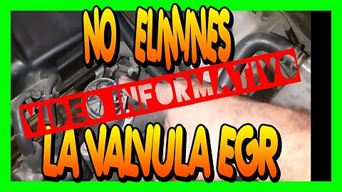 porque no debes cancelar la valvula EGR