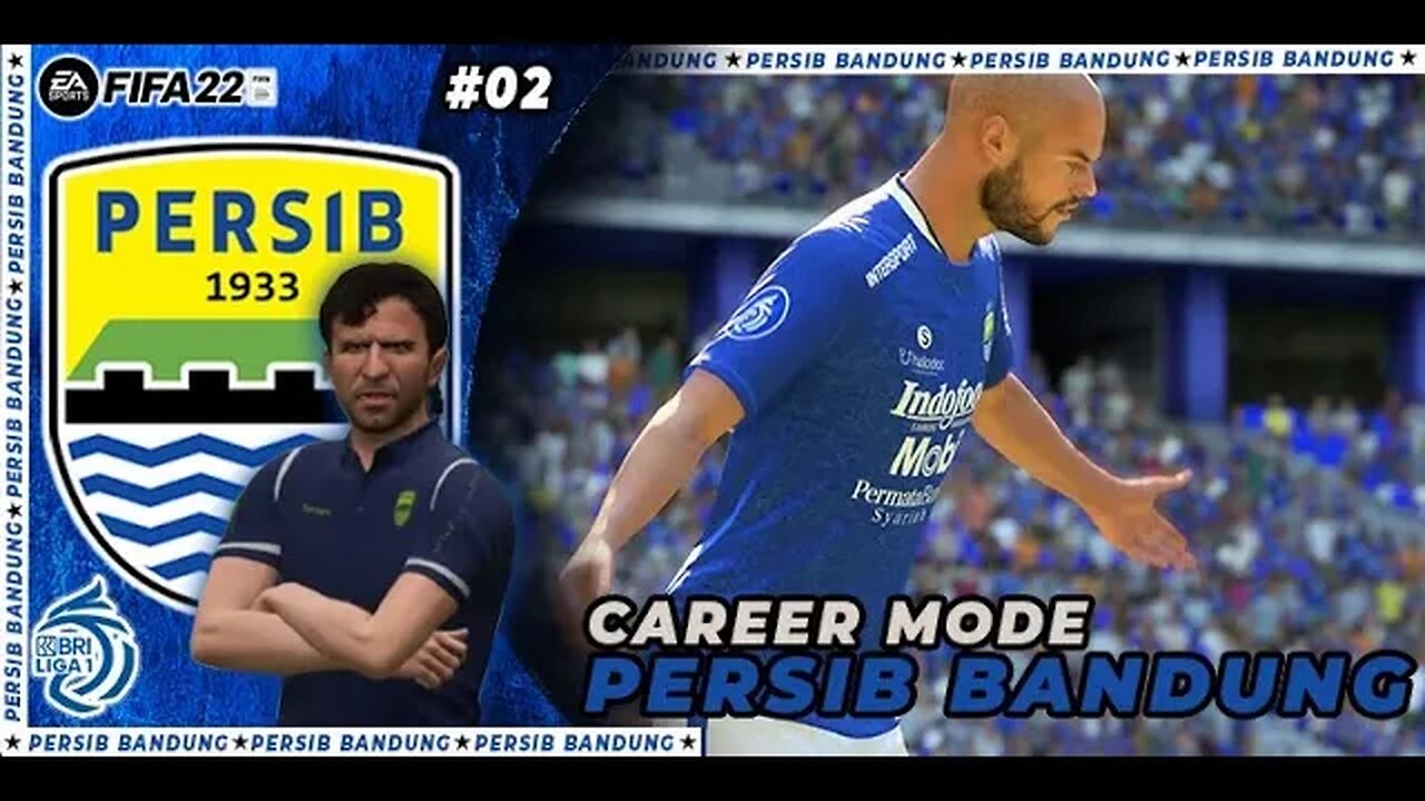 FIFA 22 PERSIB CAREER MODE | BANJIR GOAL DI PERTANDINGAN KEDUA MENGHADAPI PSM MAKASSAR #2