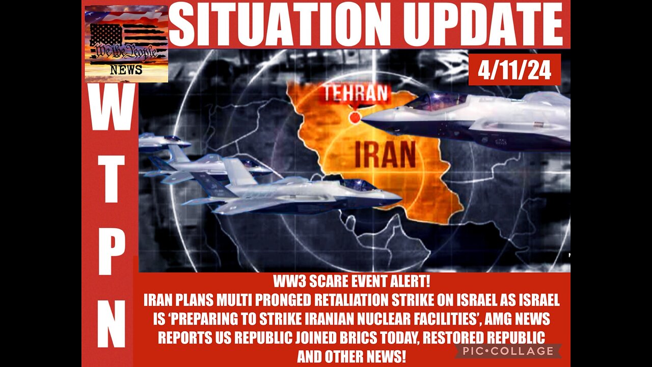 WTPN SITUATION UPDATE 4/11/24