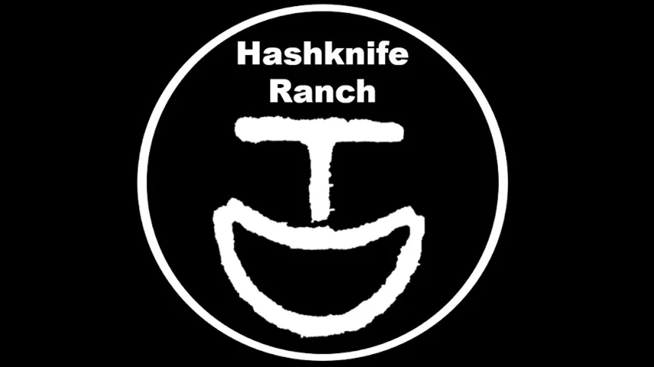 Hashknife Ranch Channel Introduction