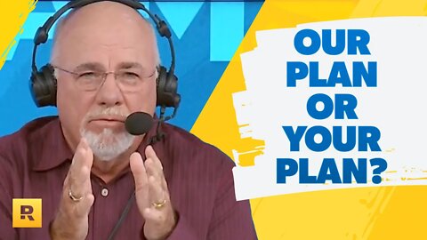 Are You Ready To Do Our Plan or Keep Doing Your Plan?