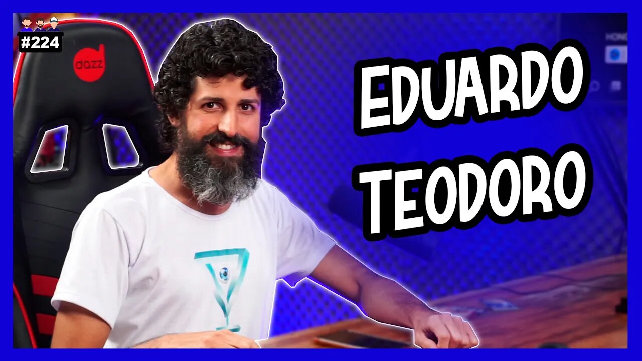 Eduardo Teodoro - Profeta do Apocalypse - Podcast 3 irmãos #224