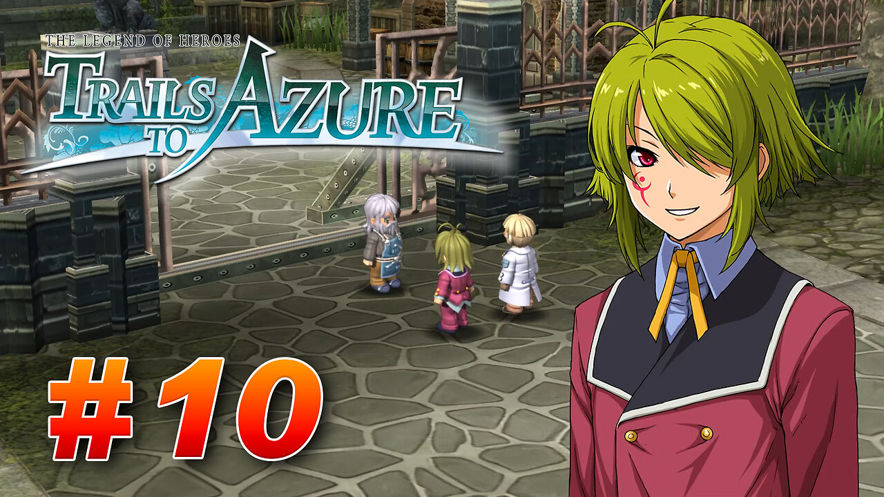 The Legend of Heroes: Trails to Azure Part 10 - On the Way to Mainz