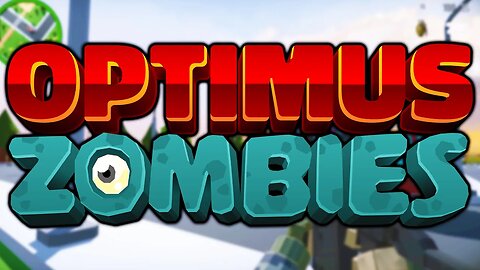 I Have To Cancel My 'Optimus Zombies' Game...