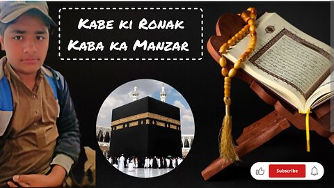 Kaba ki Ronak Kaba ka Manzar