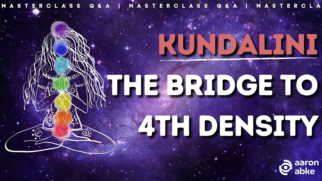 Kundalini Activation - Becoming the Light Body