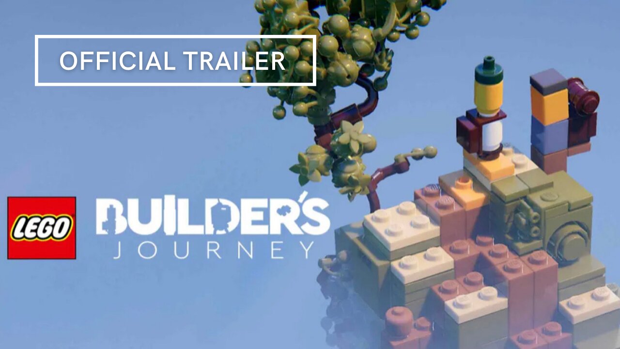 LEGO Builder's Journey Official Trailer