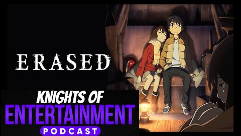 Erased Anime Recap