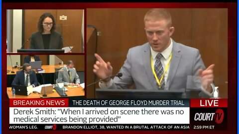 George Floyd Trial - EMT On Ambulance -Derek Smith - He Couldn't Care Less About This Trial