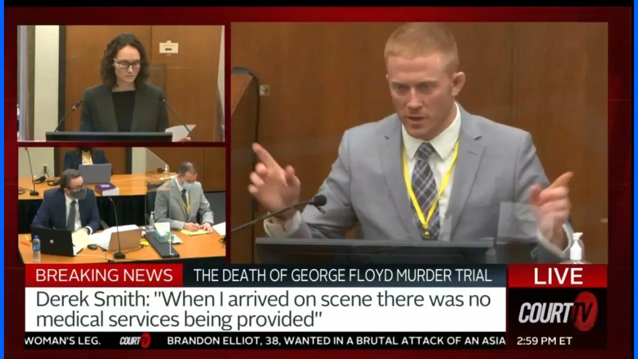 George Floyd Trial - EMT On Ambulance -Derek Smith - He Couldn't Care Less About This Trial