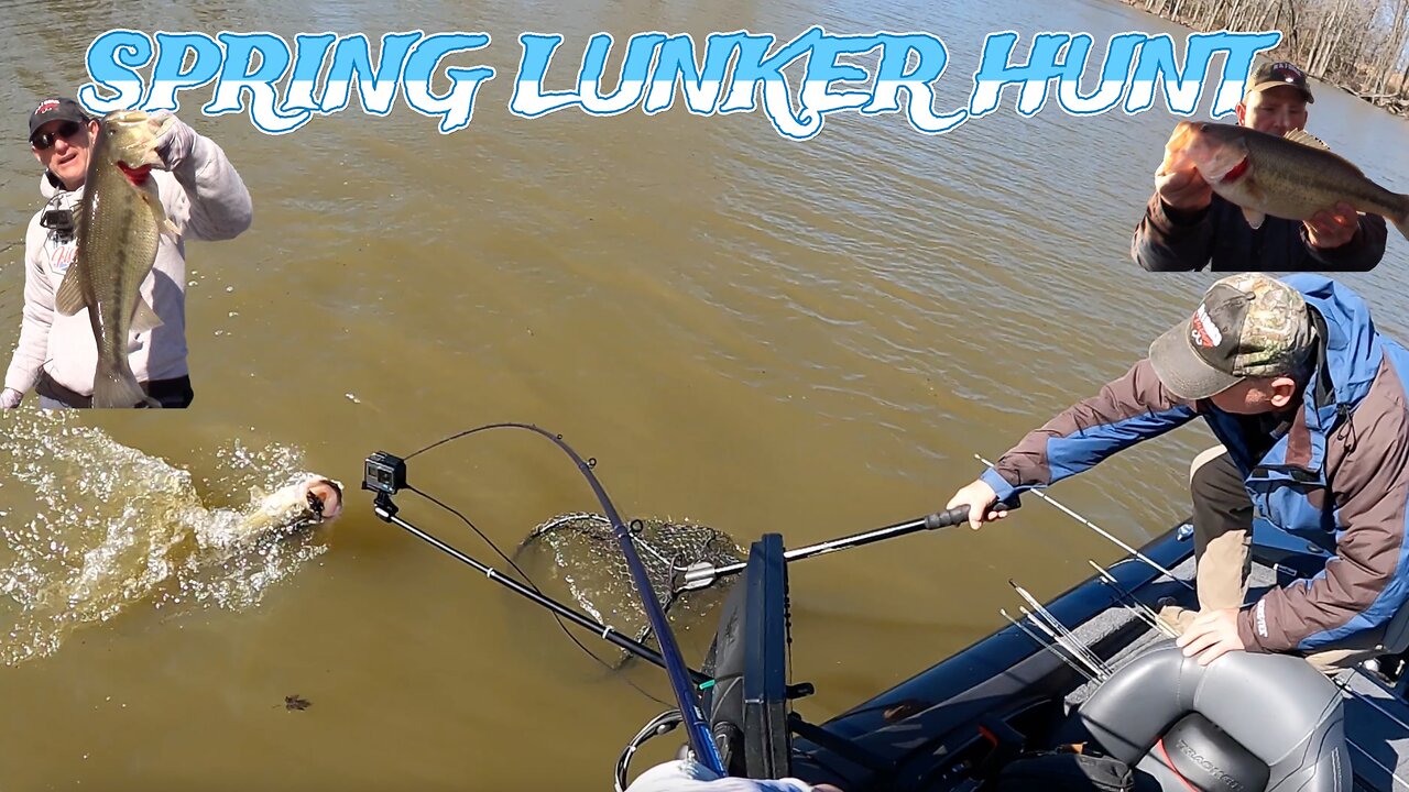 Early Spring Bass Fishing Lunker Hunt