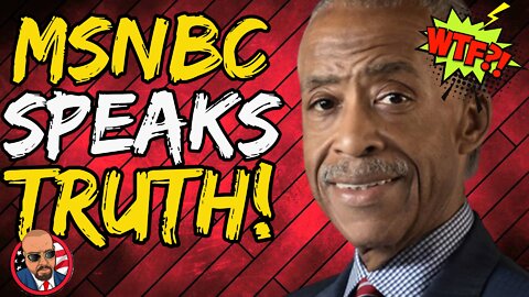 MSNBC Panics and Tells The Truth About 2022 Election and Biden's Failures!