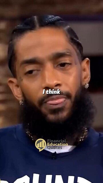 A Gift, A Passion - Nipsey Hussle