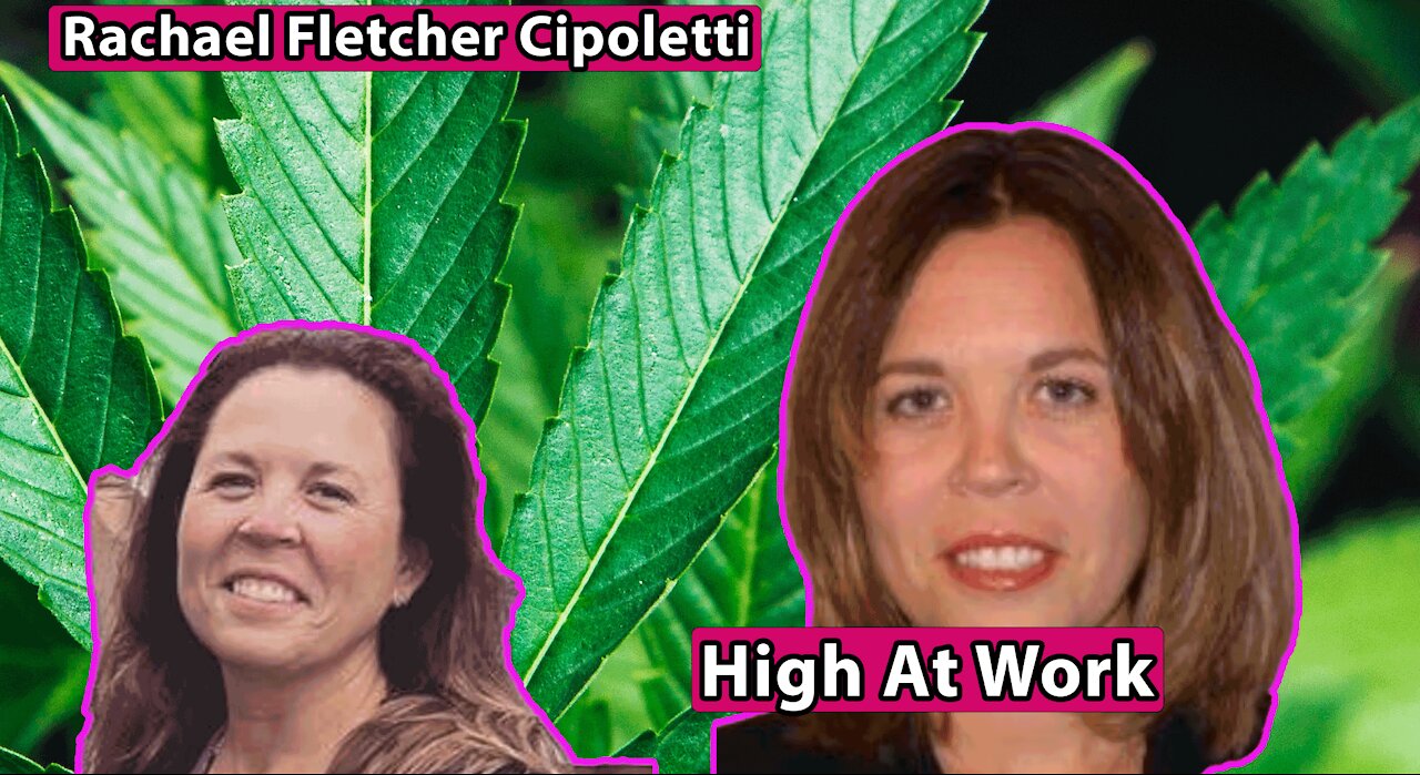Rachael Fletcher Cipoletti - Discusses Weed Law Between Hearings