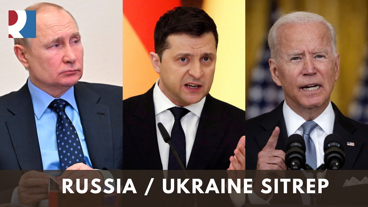 Russia Ukraine SitRep 280222