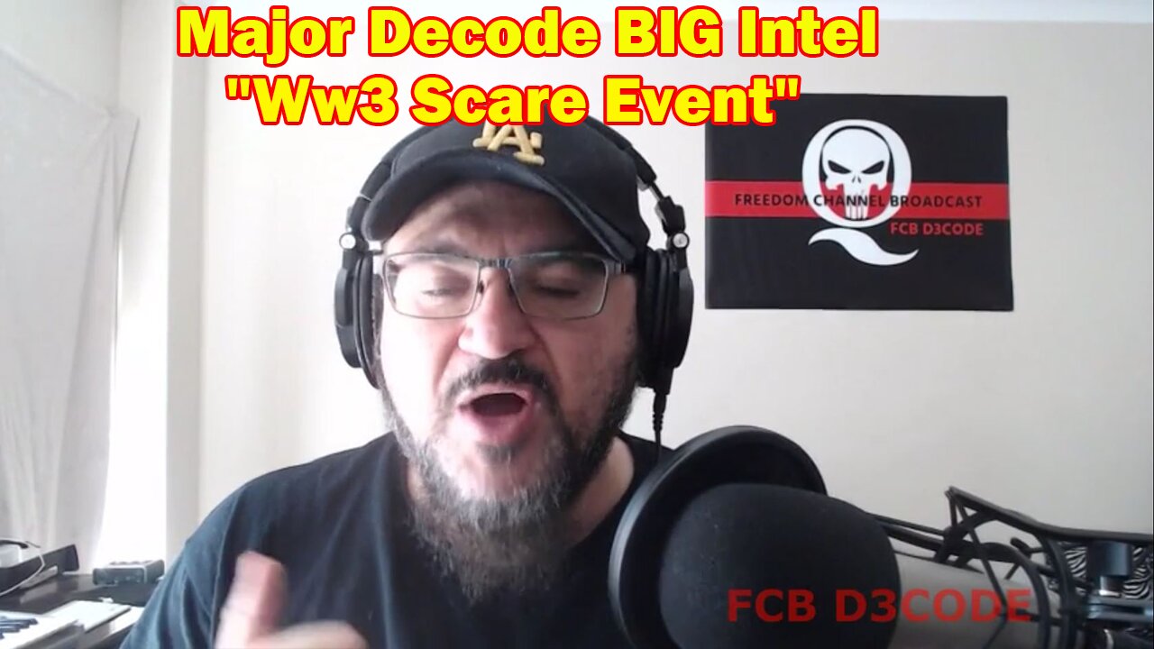 Major Decode BIG Intel 3.4.23: "Ww3 Scare Event"