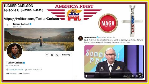 Tucker Carlson episode 8 on TWITTER