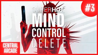 Satisfatoriamente Irritante - Superhot: Mind Control Delete #3 (Gameplay PT-BR)