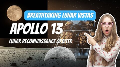 Apollo 13 Views of Moon