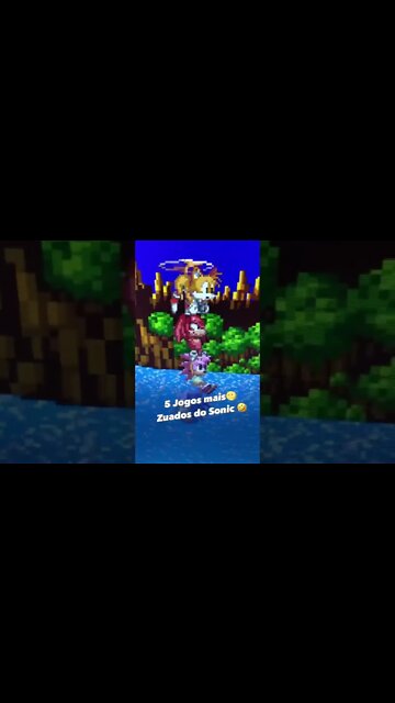 Os jogos mais zuados do Sonic