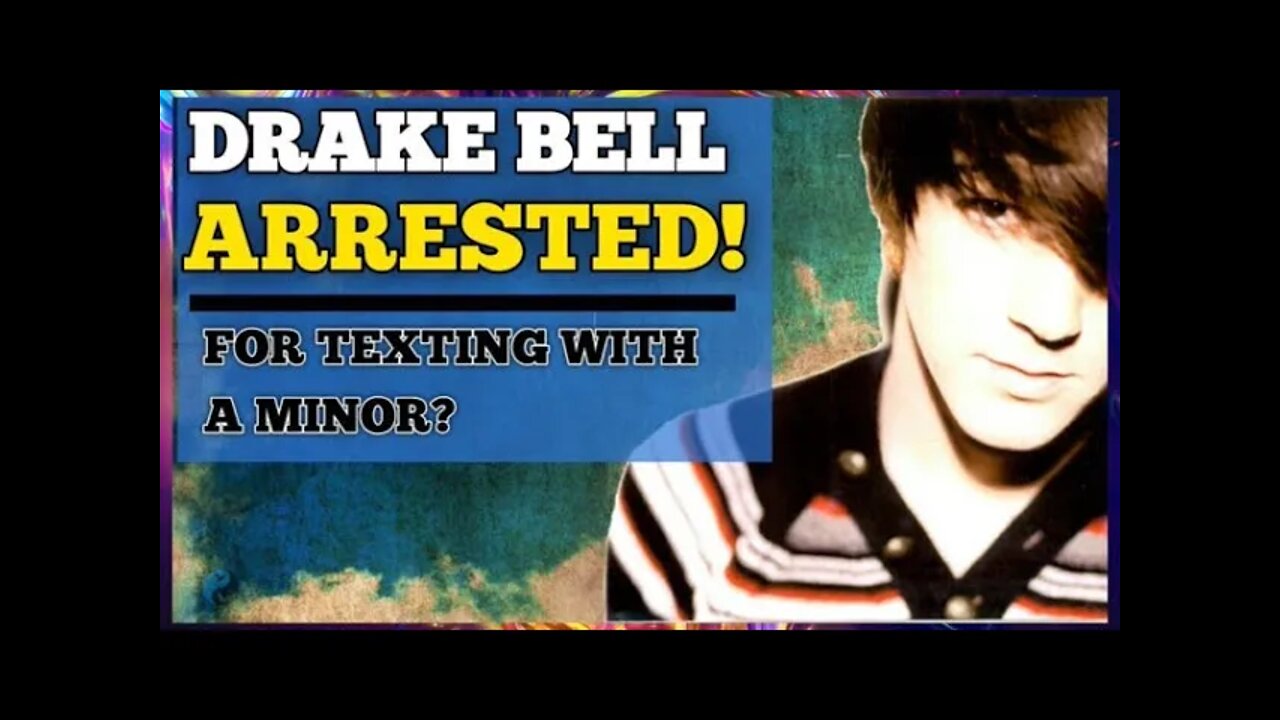 Drake Bell ARRESTED & CHARGED For Inappropriate Sexting Minor!?