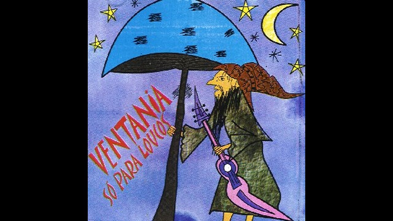 Ventania - Só para loucos