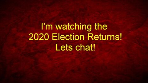 Lets Watch the 202 Election Returns